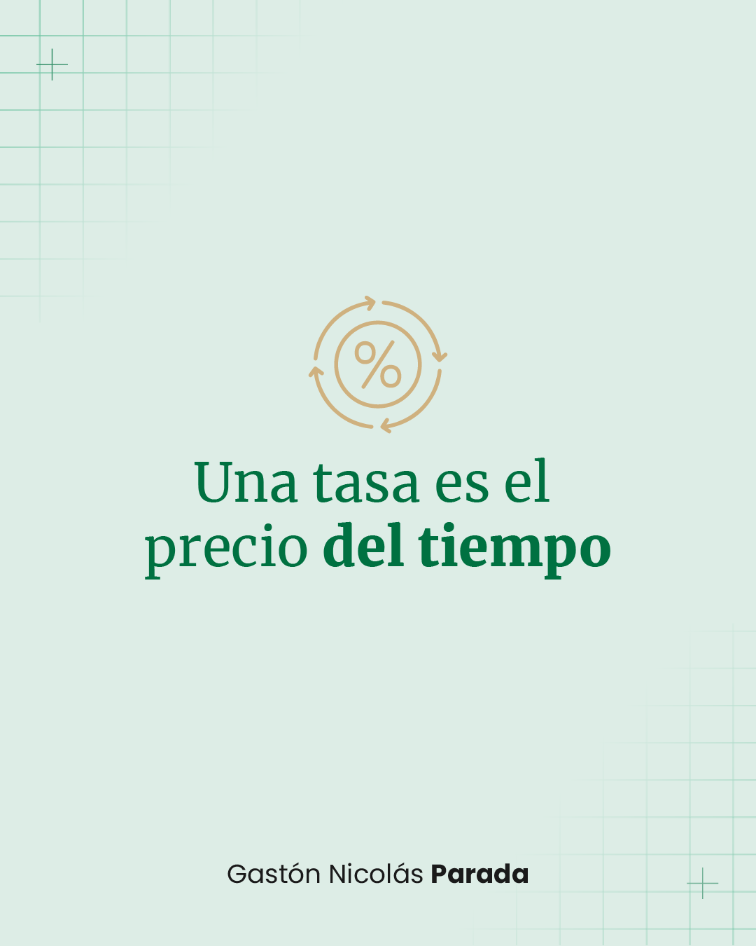 Placa menta de Instagram: Una tasa es el precio del tiempo