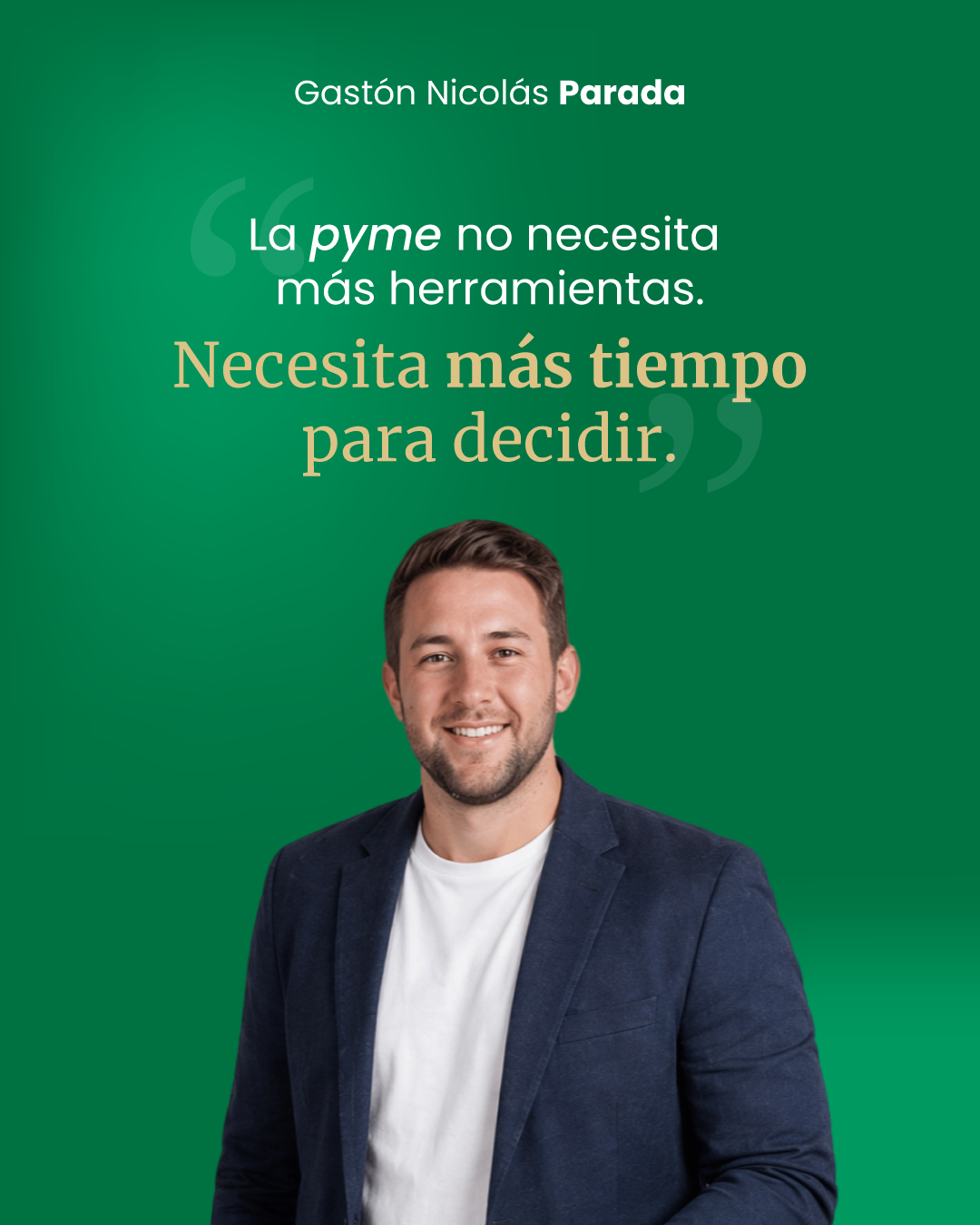 Placa con foto: La pyme no necesita más herramientas, necesita más tiempo para decidir