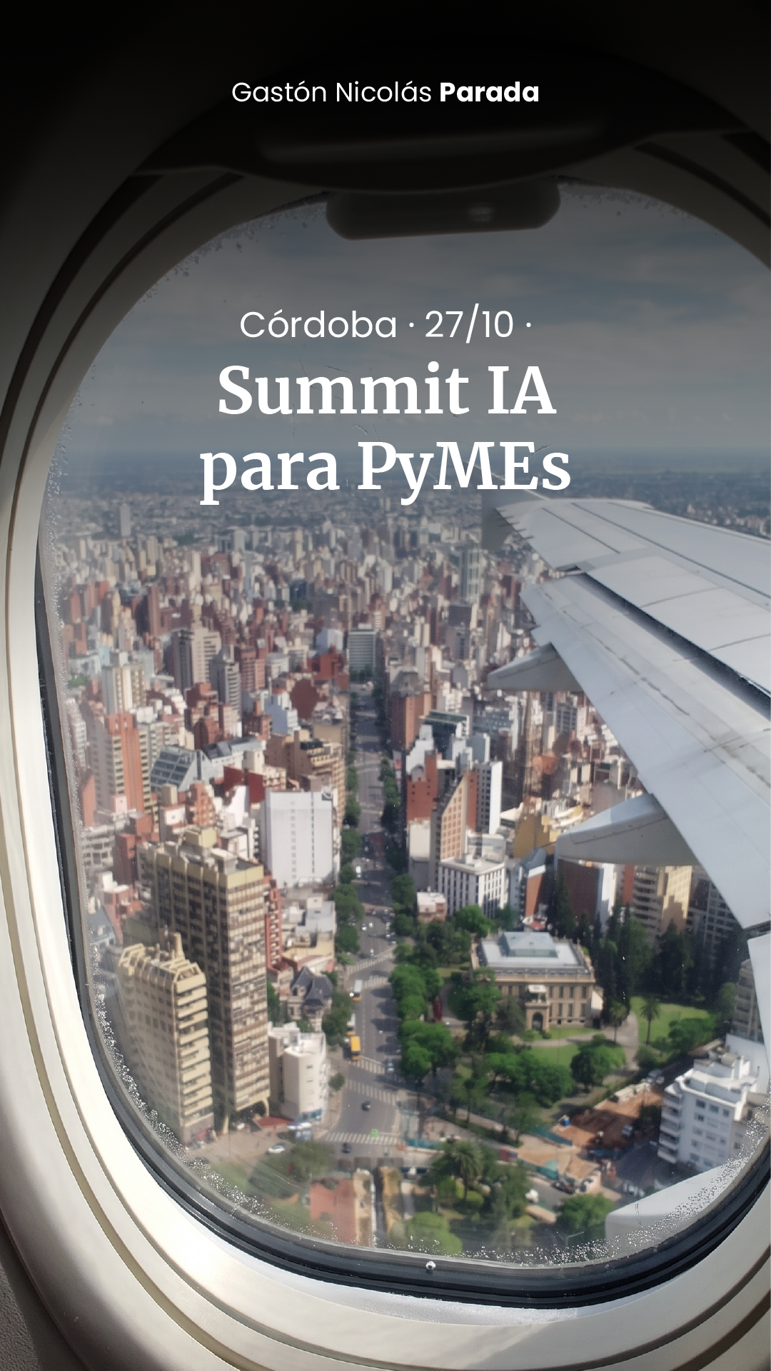 Historia 1: Córdoba · 27.10 · Summit IA para PyMEs