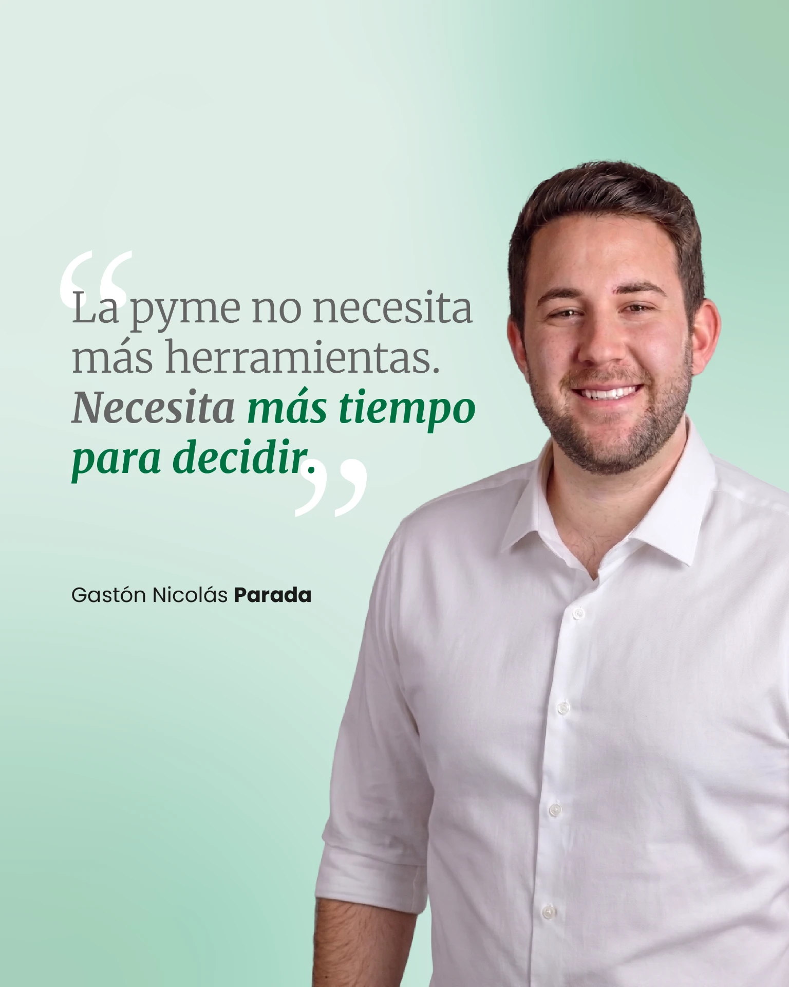 Placa con foto: La pyme no necesita más herramientas, necesita más tiempo para decidir